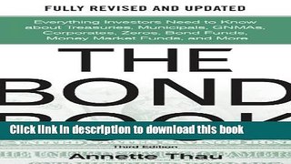 Books The Bond Book, Third Edition: Everything Investors Need to Know About Treasuries,