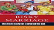 Books Risky Marriage: HIV and Intimate Relationships in Tanzania (Studies in Body and Religion)