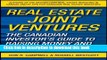 Books Real Estate Joint Ventures: The Canadian Investor?s Guide to Raising Money and Getting Deals