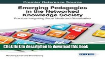Ebook Emerging Pedagogies in the Networked Knowledge Society: Practices Integrating Social Media