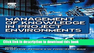 Books Management of Knowledge in Project Environments Full Online