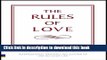 Books The Rules of Love: A personal code for happier, more fulfilling relationships (The Rules
