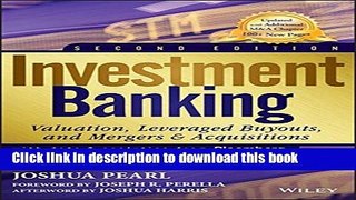 Ebook Investment Banking: Valuation, Leveraged Buyouts, and Mergers and Acquisitions Full Online