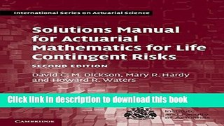 Books Solutions Manual for Actuarial Mathematics for Life Contingent Risks (International Series