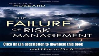 Books The Failure of Risk Management: Why It s Broken and How to Fix It Free Online