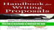 Ebook Handbook For Writing Proposals, Second Edition Full Online