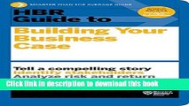 Books HBR Guide to Building Your Business Case (HBR Guide Series) Full Online