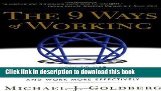 Ebook The 9 Ways of Working: How to Use the Enneagram to Discover Your Natural Strengths and Work