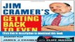 Ebook Jim Cramer s Getting Back to Even Full Online