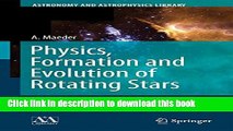 Ebook Physics, Formation and Evolution of Rotating Stars Free Online