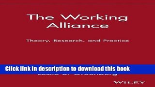 Books The Working Alliance: Theory, Research, and Practice Free Online