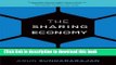 Books The Sharing Economy: The End of Employment and the Rise of Crowd-Based Capitalism Free