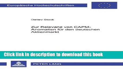 Download  Zur Relevanz von CAPM-Anomalien fÃ¼r den deutschen Aktienmarkt (EuropÃ¤ische