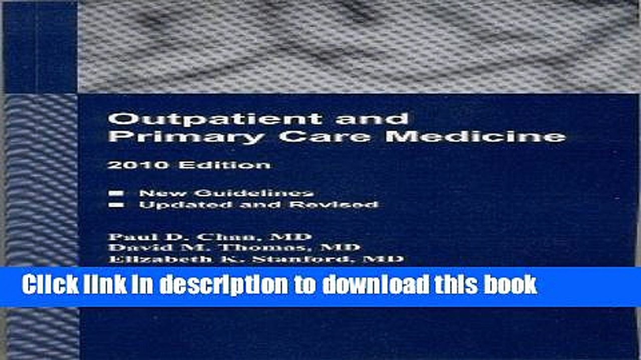 Download  Outpatient and Primary Care Medicine 2010 Edition (Current Clinical Strategies)  Online