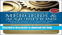 Books The Complete Guide to Mergers and Acquisitions: Process Tools to Support M A Integration at