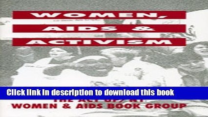 Books Women, AIDS   Activism Full Download