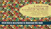 Ebook Lifelong Learning as Critical Action: International Perspectives on People, Politics,