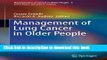 Read Management of Lung Cancer in Older People (Management of Cancer in Older People) Ebook Free