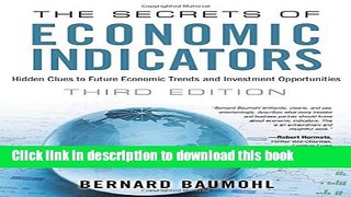 Ebook The Secrets of Economic Indicators: Hidden Clues to Future Economic Trends and Investment