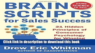 Ebook BrainScripts for Sales Success: 21 Hidden Principles of Consumer Psychology for Winning New