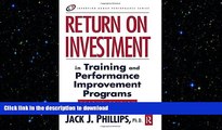 FAVORIT BOOK Return on Investment in Training and Performance Improvement Programs (Improving