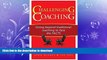 FAVORIT BOOK Challenging Coaching: Going Beyond Traditional Coaching to Face the FACTS READ EBOOK