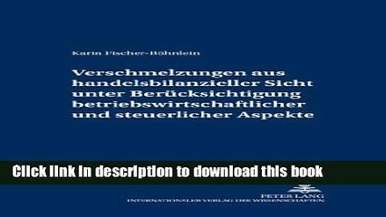 Download  Verschmelzungen aus handelsbilanzieller Sicht unter BerÃ¼cksichtigung