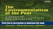 Ebook The Environmentalism of the Poor: A Study of Ecological Conflicts and Valuation Full Online