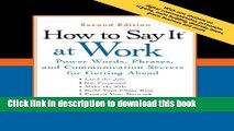 Ebook How to Say It at Work, Second Edition: Power Words, Phrases, and Communication Secrets for