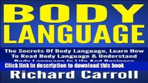 Books Body Language: The Secrets Of Body Language, Learn How To Read Body Language   Understand
