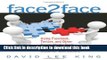 Ebook Face2Face: Using Facebook, Twitter, and Other Social Media Tools to Create Great Customer