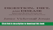 Books Digestion, Diet, and Disease: Irritable Bowel Syndrome and Gastrointestinal Function Free