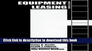 Books Equipment Leasing (Frank J. Fabozzi Series) Free Online