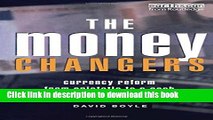 [Read PDF] The Money Changers: Currency Reform from Aristotle to E-Cash Ebook Free