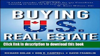 Books Buying U.S. Real Estate: The Proven and Reliable Guide for Canadians Free Online