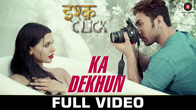 Ka Dekhun - Ishq Click Sara Loren, Adhyayan Suman & Sanskriti Jain Avinash & Anamika Singh