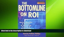 FAVORIT BOOK The Bottom Line on ROI: Basics, Benefits,   Barriers to Measuring Training