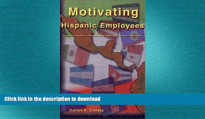 FAVORIT BOOK Motivating Hispanic Employees:  A Practical Guide to Understanding and Managing