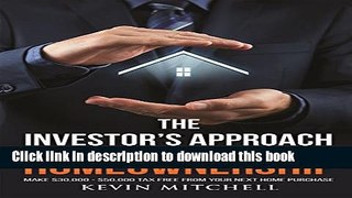 Ebook The Investors Approach to Homeownership Free Online