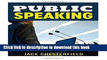 Ebook Public Speaking: The Ultimate Public Speaking Guide on How To Deliver a Ted Talk -