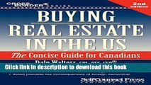 Books Buying Real Estate in the US: The Concise Guide for Canadians Free Download