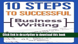 Ebook 10 Steps to Successful Business Writing Full Download