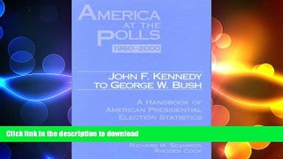 READ book  America at the Polls: 1960-2000  FREE BOOOK ONLINE