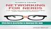 Books Networking for Nerds: Find, Access and Land Hidden Game-Changing Career Opportunities