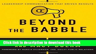 Ebook Beyond the Babble: Leadership Communication that Drives Results Full Online