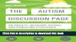Books The Autism Discussion Page on anxiety, behavior, school, and parenting strategies: A toolbox