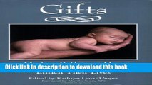 Books Gifts: Mothers Reflect on How Children with Down Syndrome Enrich Their Lives Full Online