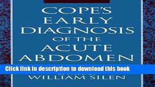 Books Cope s Early Diagnosis of the Acute Abdomen Full Download
