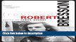 Books Robert Bresson (Revised), Revised and Expanded Edition (Cinematheque Ontario Monographs)