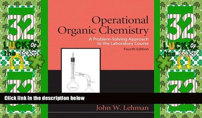 READ book  Operational Organic Chemistry (4th Edition)  Full Free